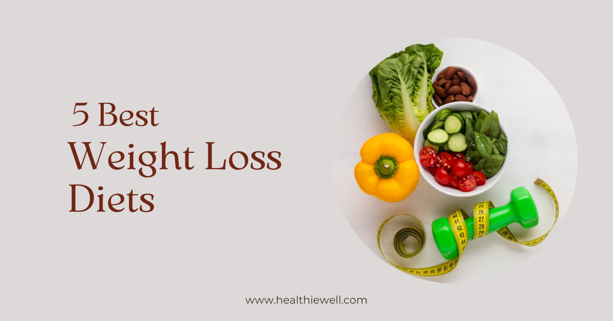 5 Best Weight Loss Diets of the Year
