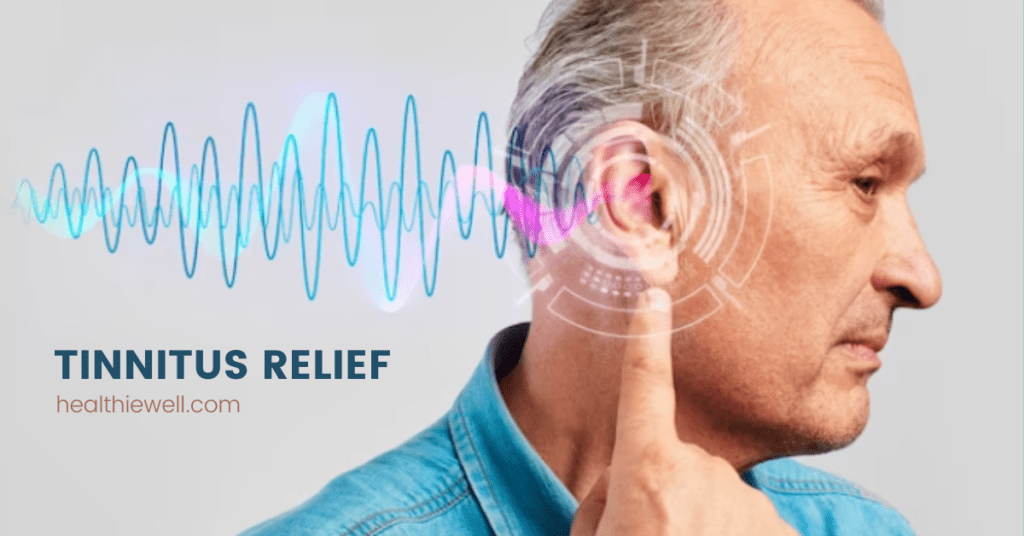 Tinnitus Relief Effective Treatment Options and Lifestyle Changes