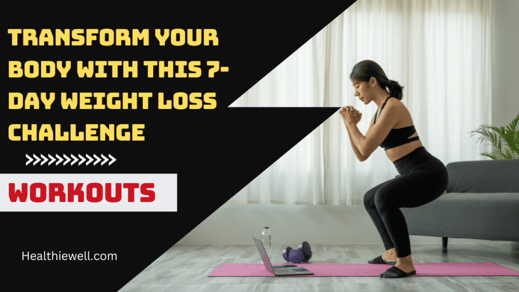 Transform-Your-Body-with-This-7-Day-Weight-Loss-Challenge