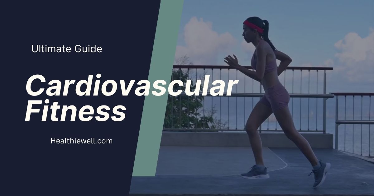 ultimate-guide-of-cardiovascular-exercise